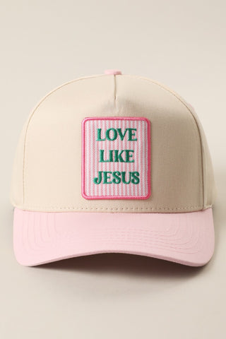 Love Like Jesus trucker hat